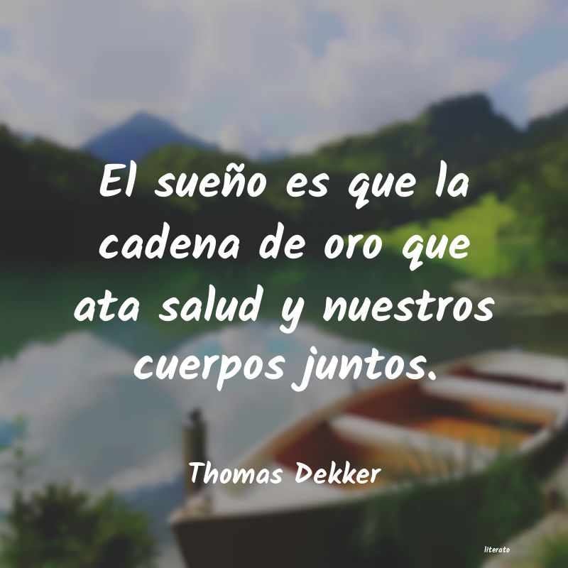 Frases de Thomas Dekker