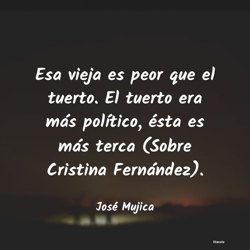 Frases de José Mujica