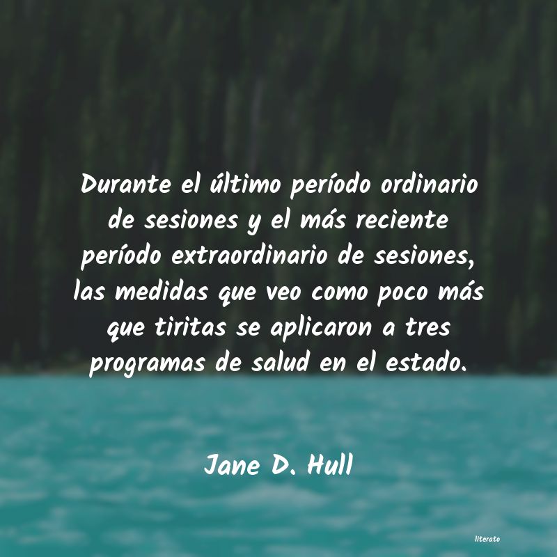 frases de Jane D. Hull