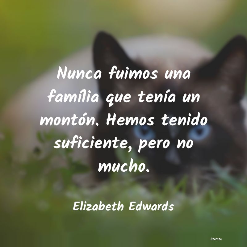 Frases de Elizabeth Edwards