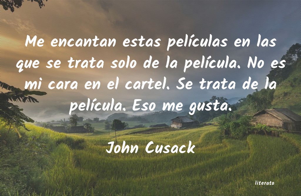 Frases de John Cusack