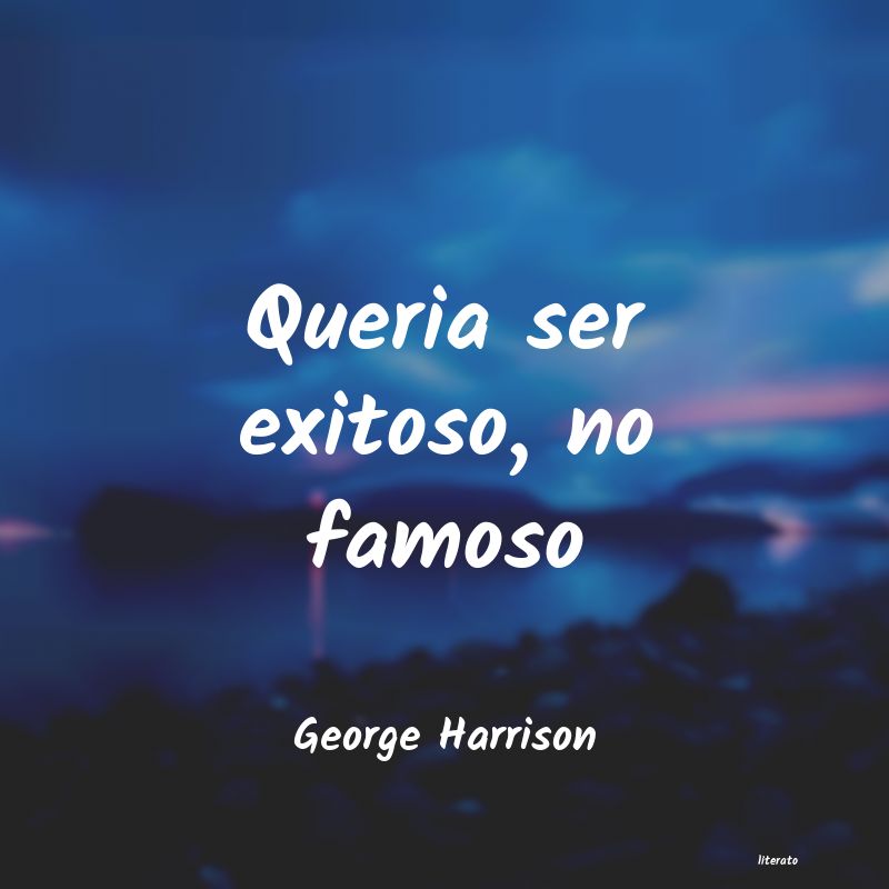 frases de George Harrison