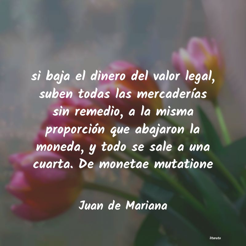 Frases de Juan de Mariana