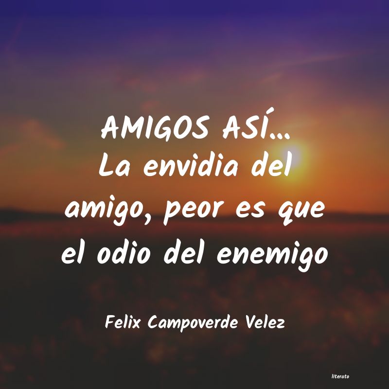 frases de Felix Campoverde Velez