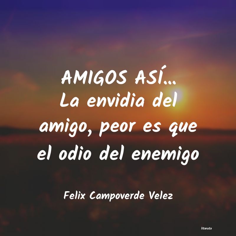 Frases de Felix Campoverde Velez