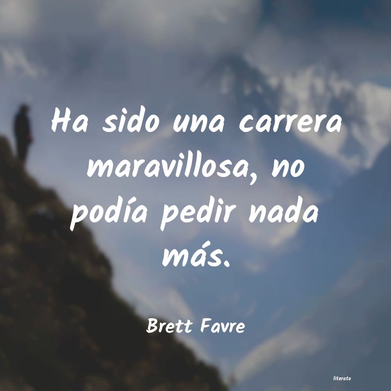 Frases de Brett Favre