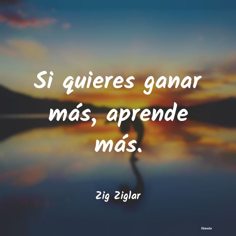 Frases de Zig Ziglar