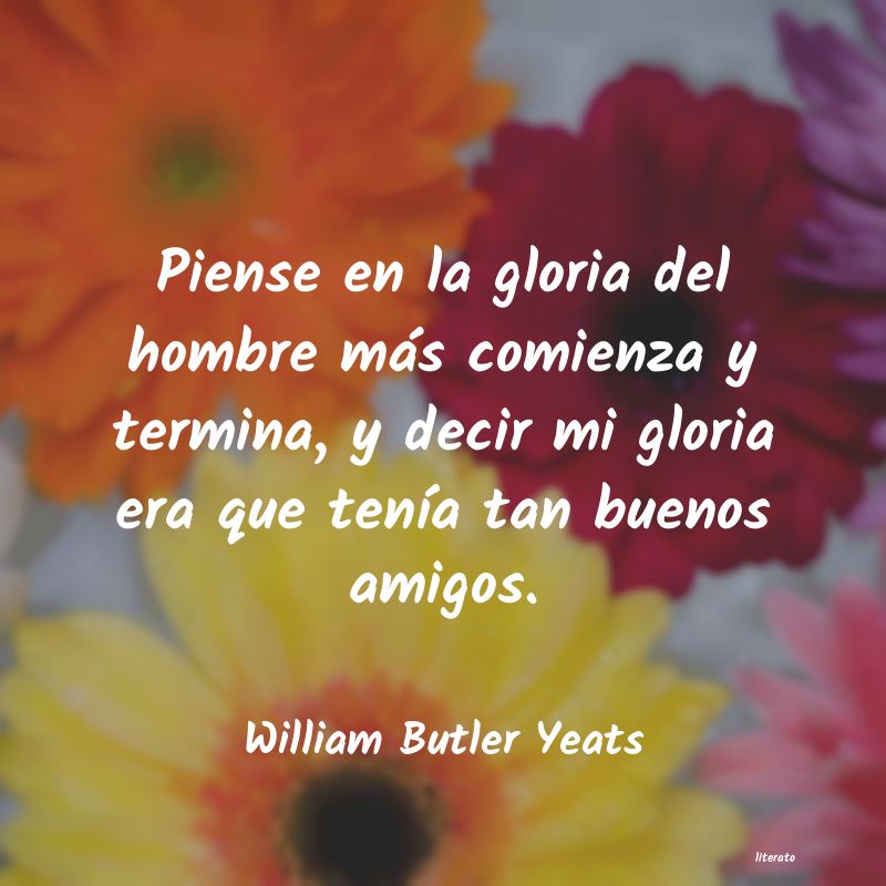 Frases de William Butler Yeats