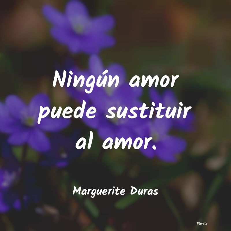 frases de Marguerite Duras