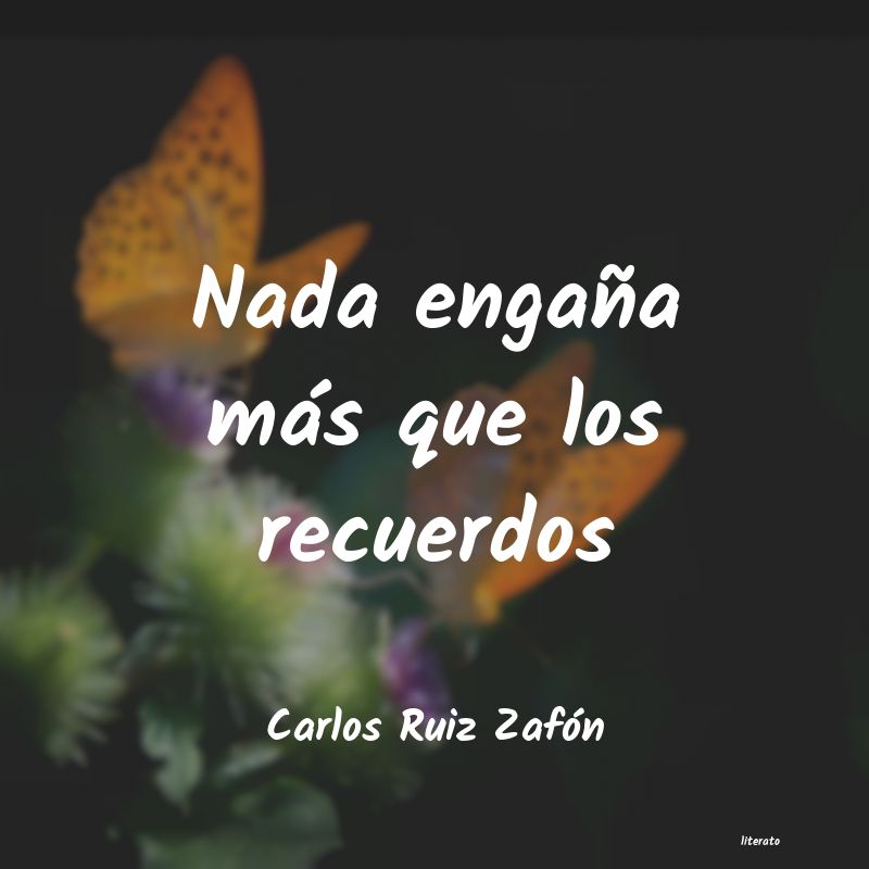 frases de Carlos Ruiz Zafón