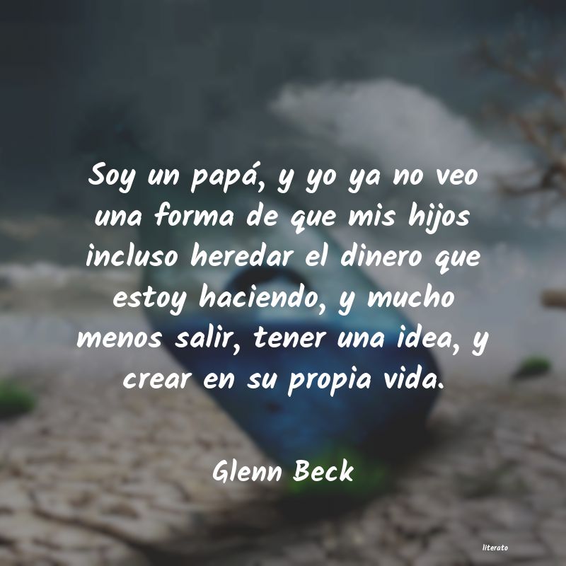 Frases de Glenn Beck