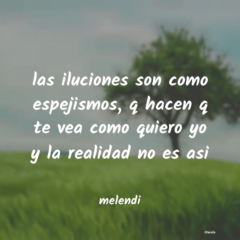 Frases de melendi