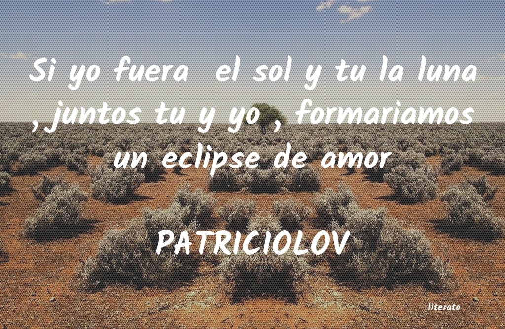 frases de PATRICIOLOV