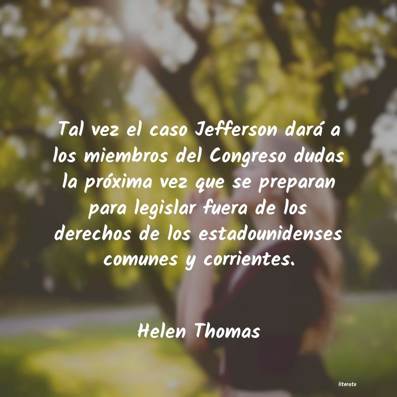 Frases de Helen Thomas