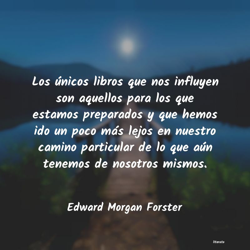 Frases de Edward Morgan Forster