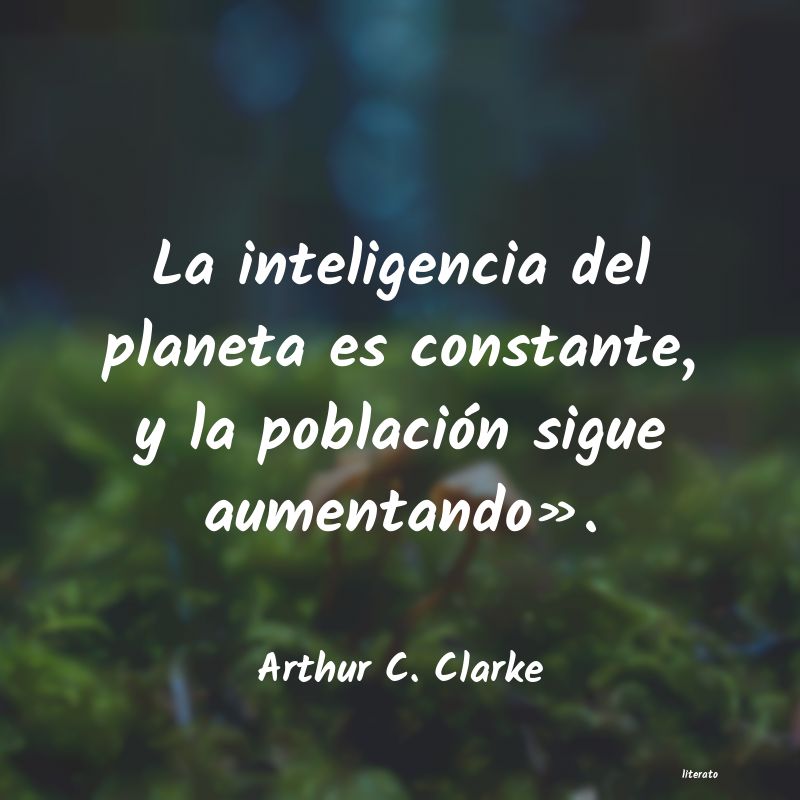 frases de Arthur C. Clarke