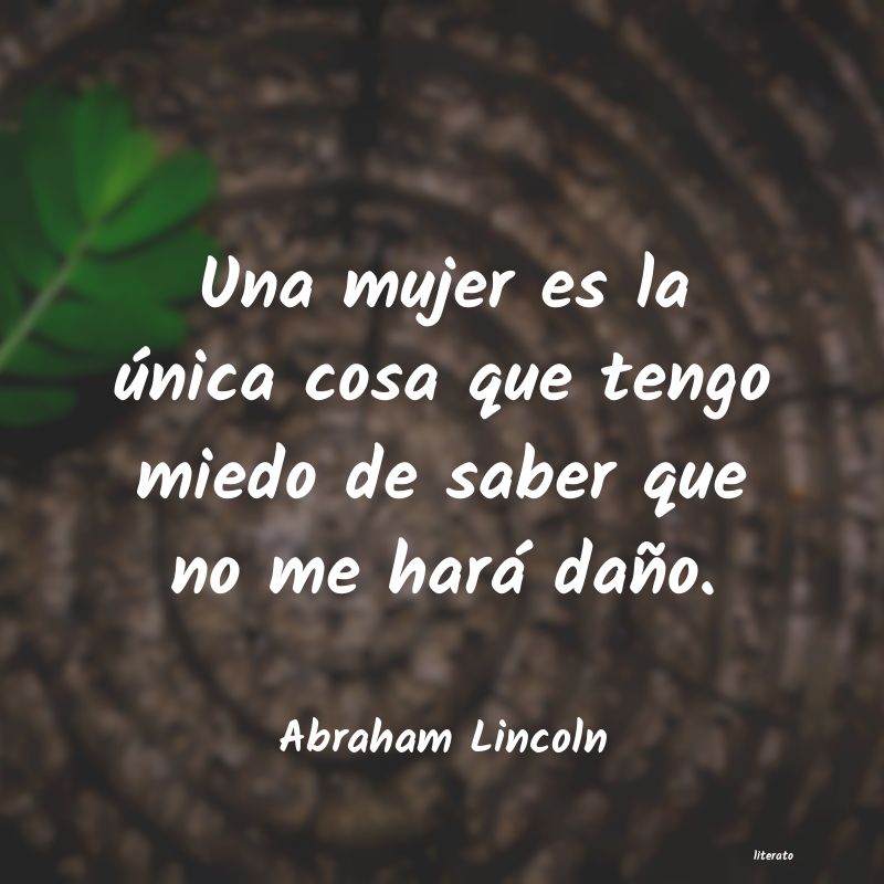 Frases de Abraham Lincoln