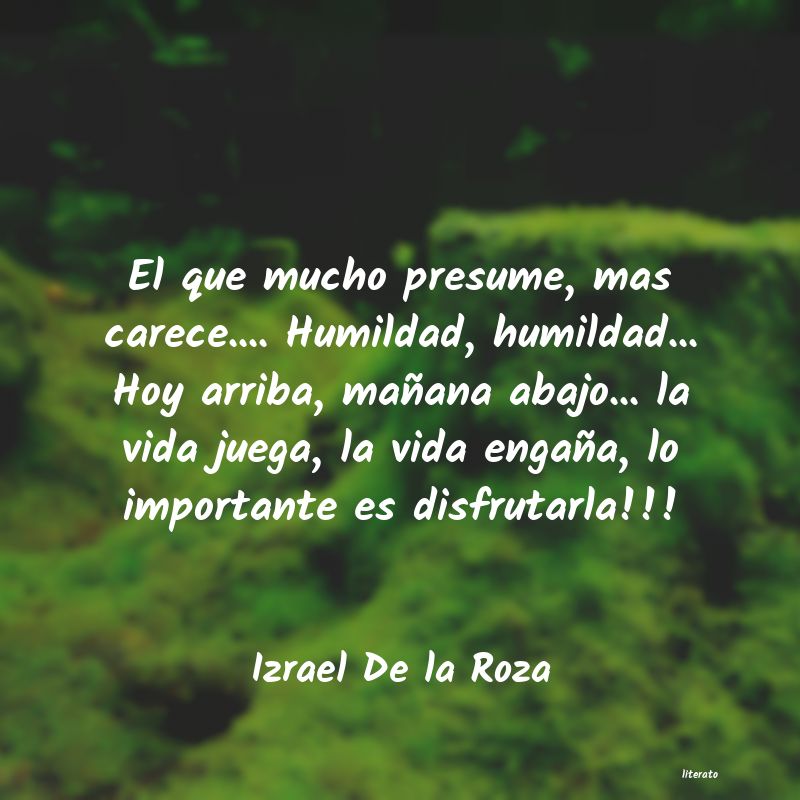 Frases de Izrael De la Roza