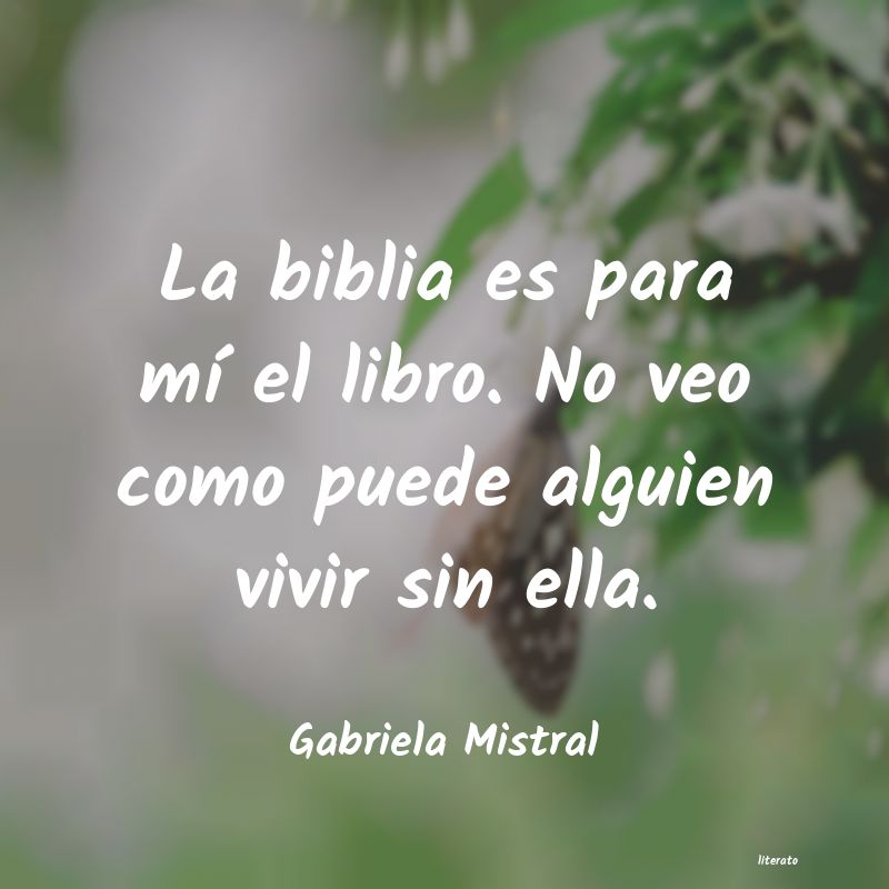 biblia mia gabriela mistral