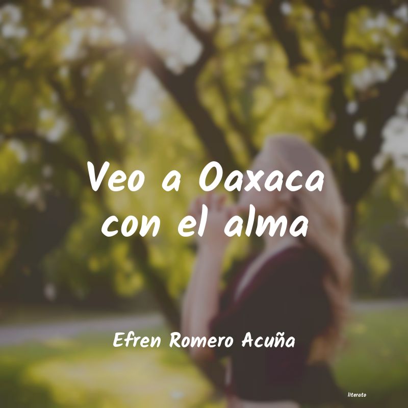 Frases de Efren Romero Acuña