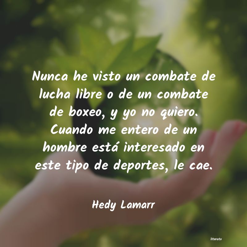 Frases de Hedy Lamarr