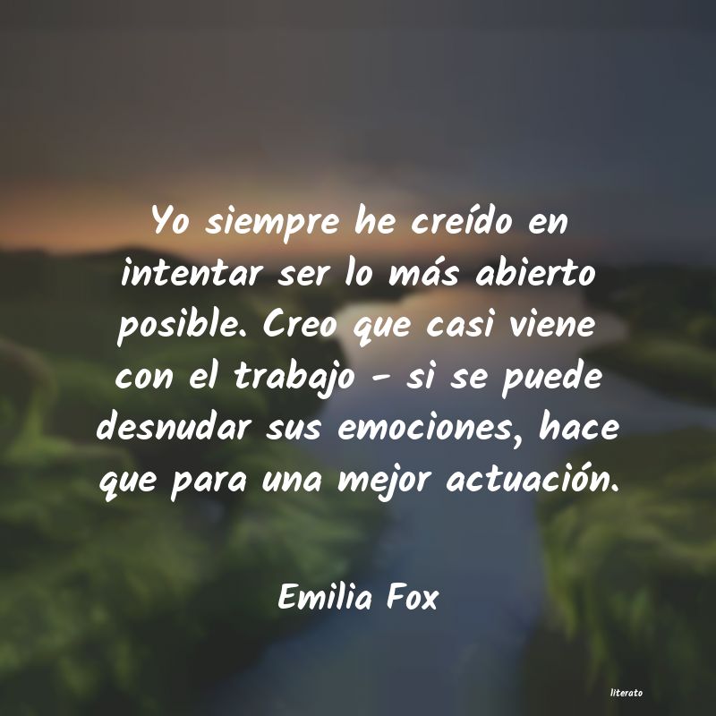 frases de Emilia Fox