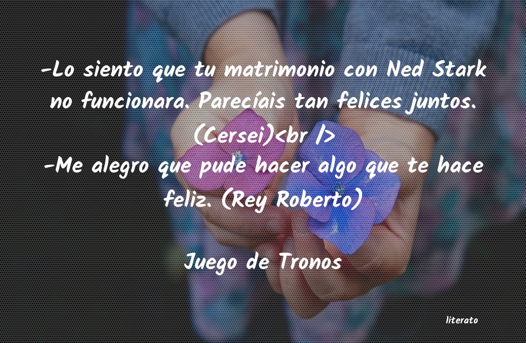 frases de Juego de Tronos