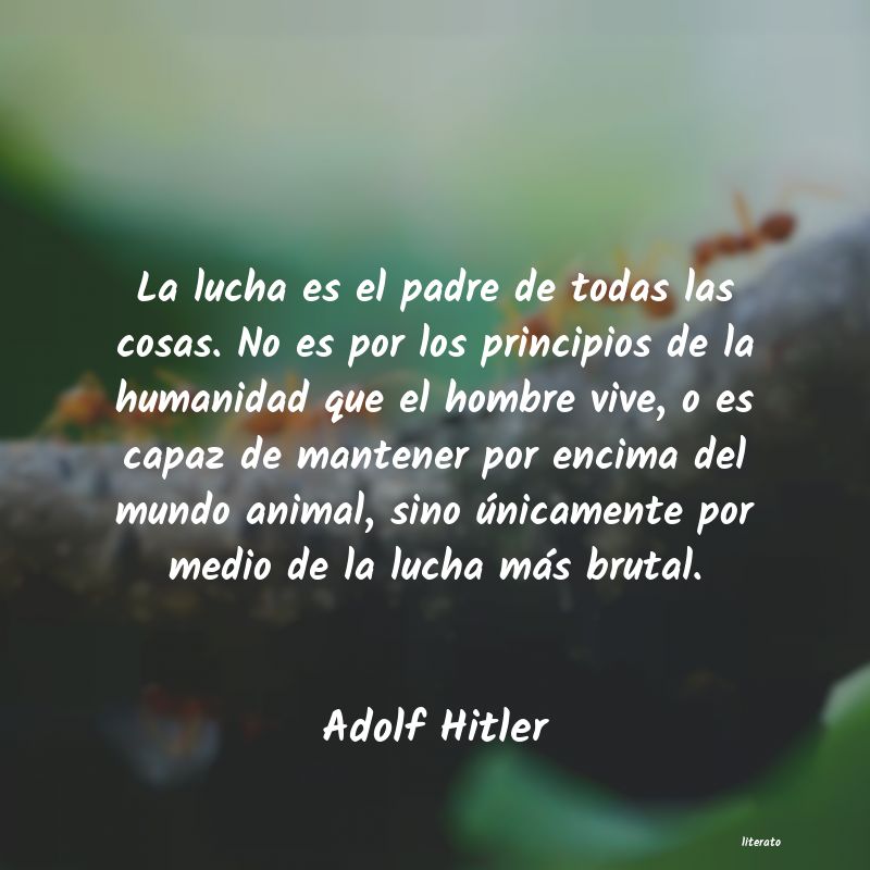 frases de Adolf Hitler