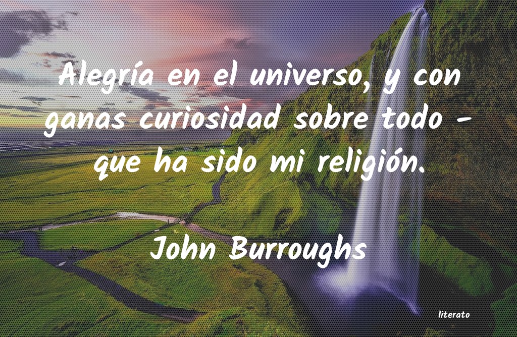 Frases de John Burroughs