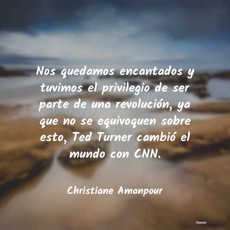 Frases de Christiane Amanpour