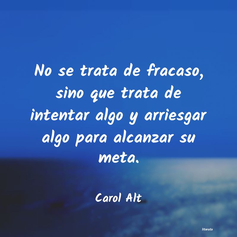 Frases de Carol Alt