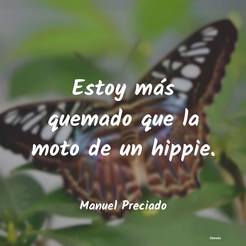 Frases de Manuel Preciado