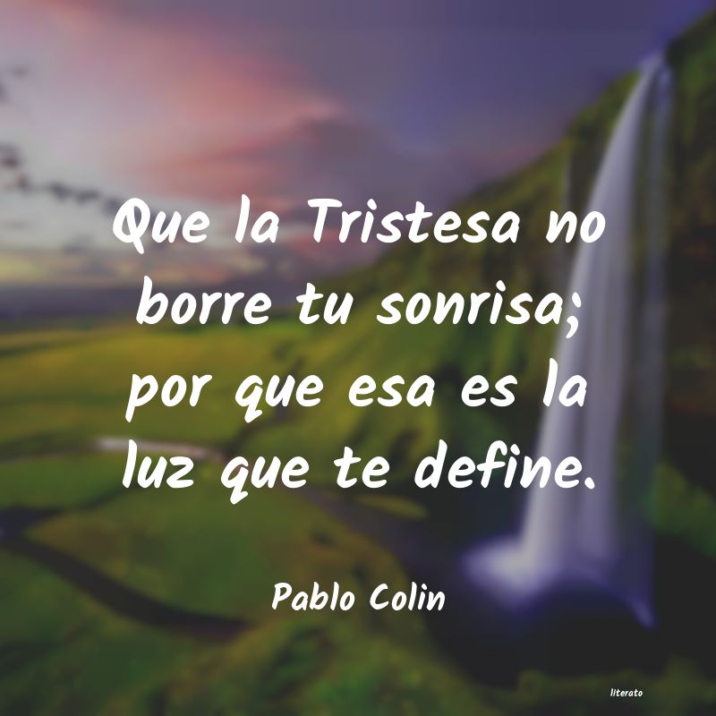 frases de Pablo Colin