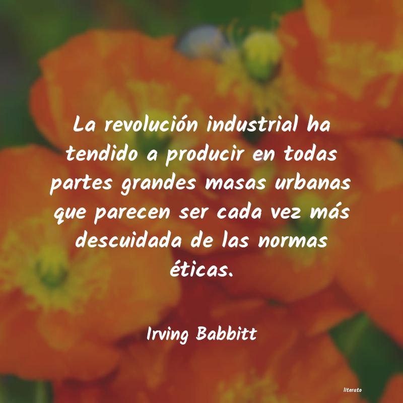 frases de Irving Babbitt