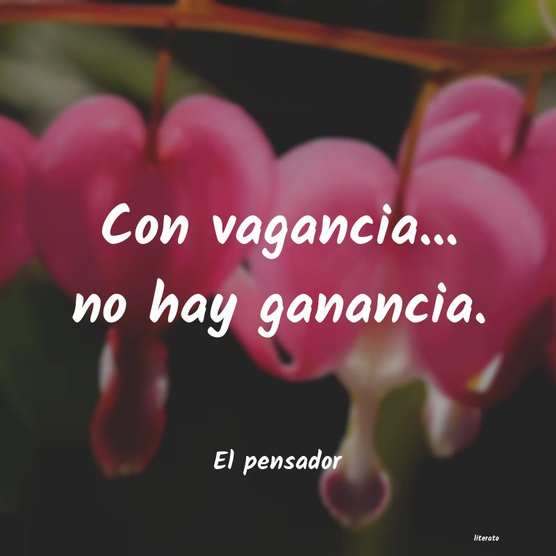 frases de El pensador