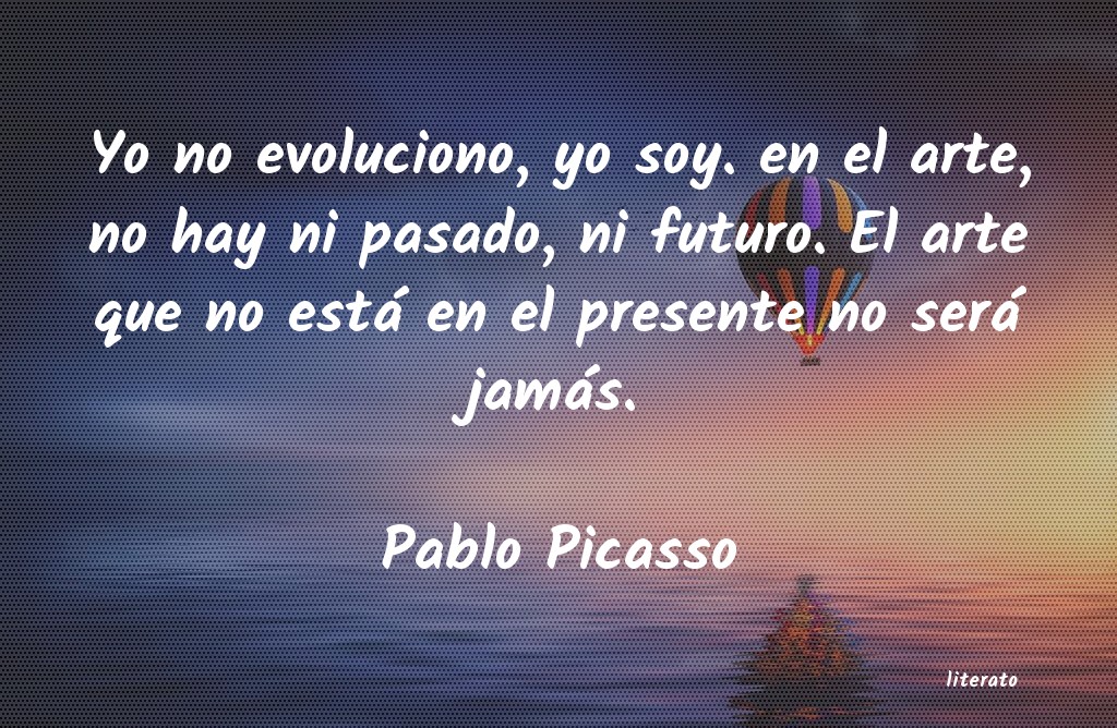 Frases de Pablo Picasso