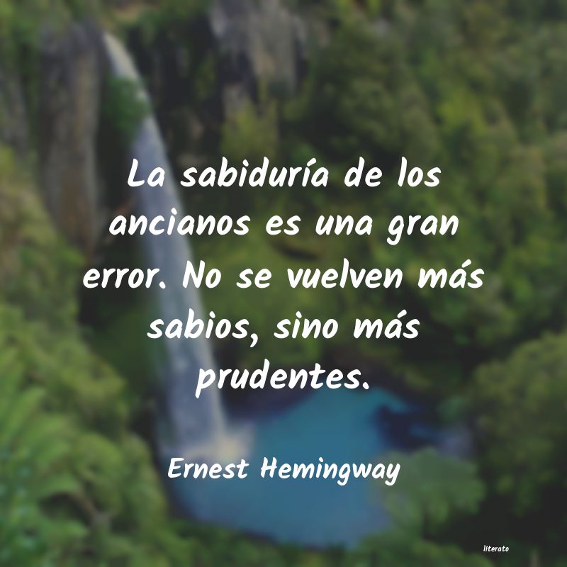 Frases de Ernest Hemingway