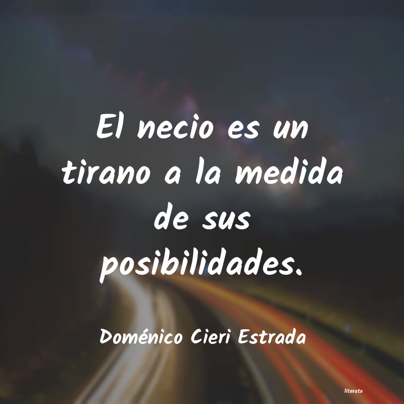 Frases de Doménico Cieri Estrada