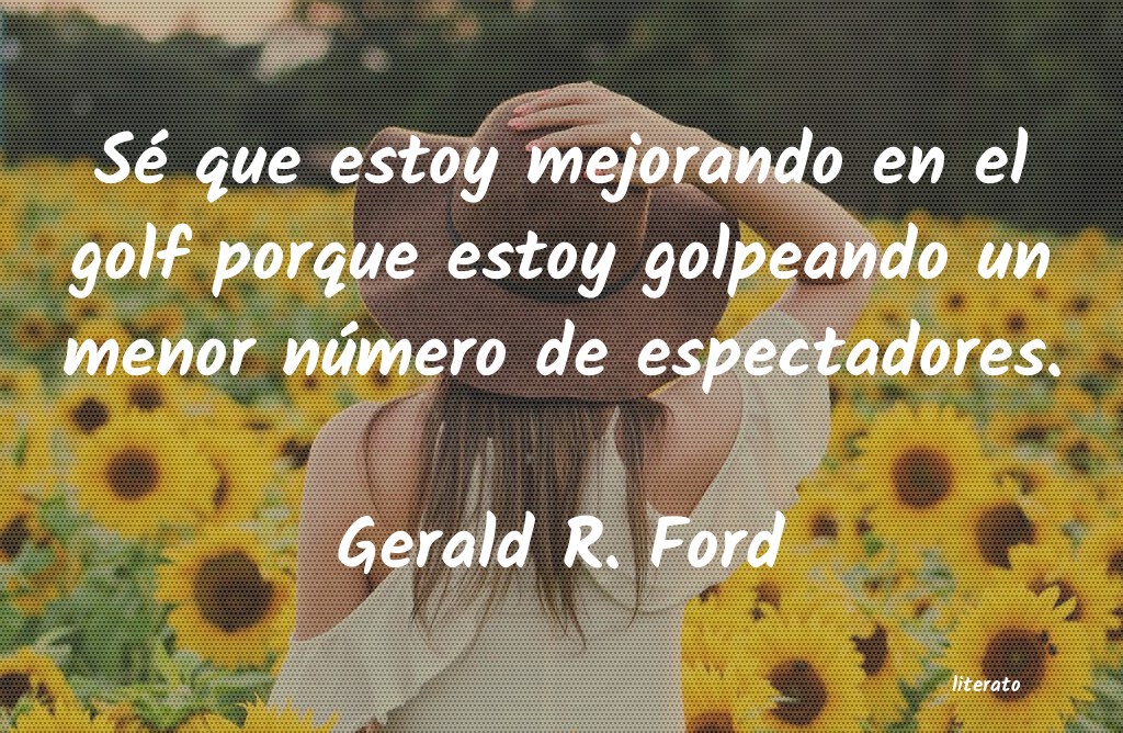 frases de Gerald R. Ford