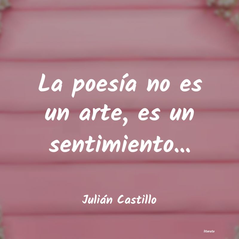 frases de Julián Castillo