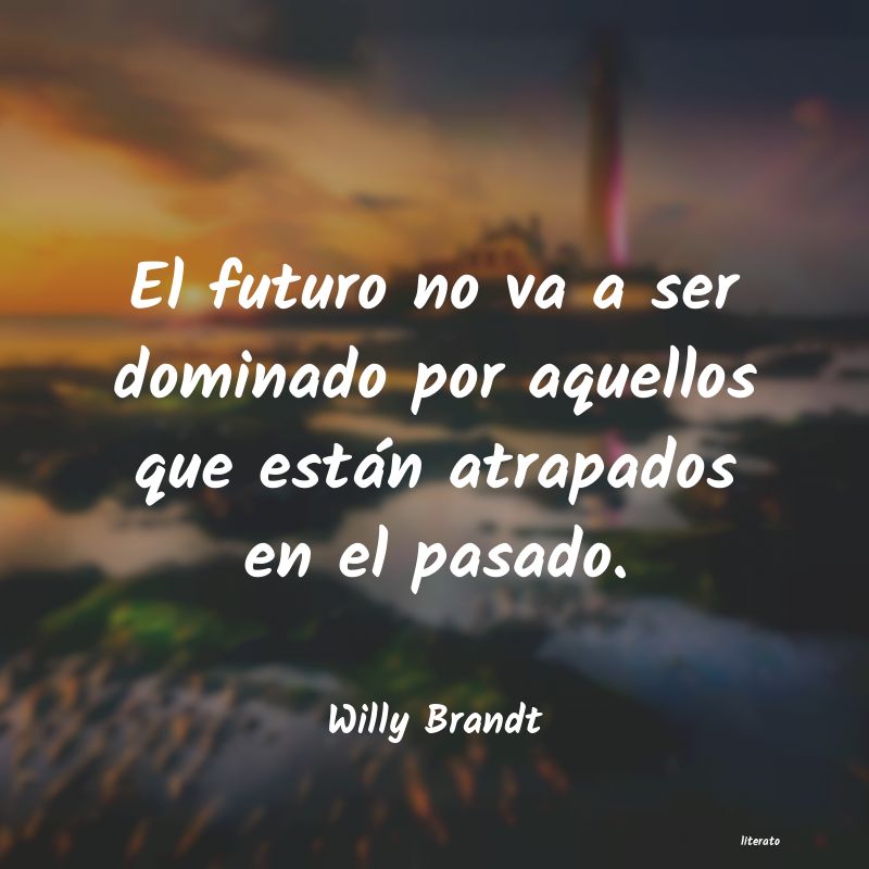 frases de Willy Brandt