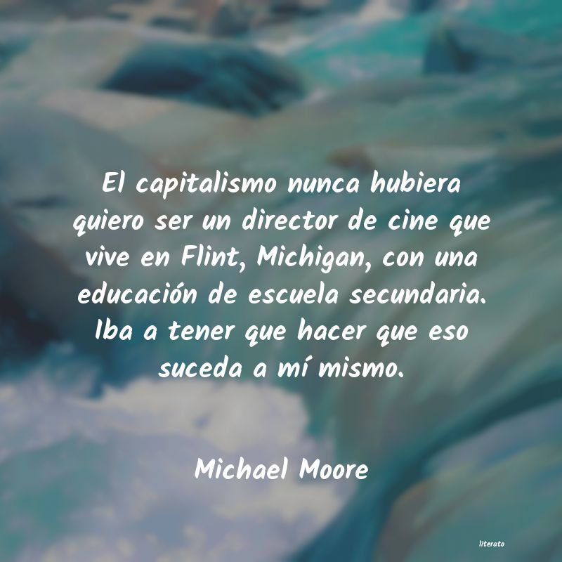 Frases de Michael Moore