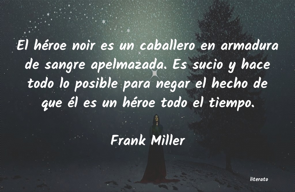 Frases de Frank Miller