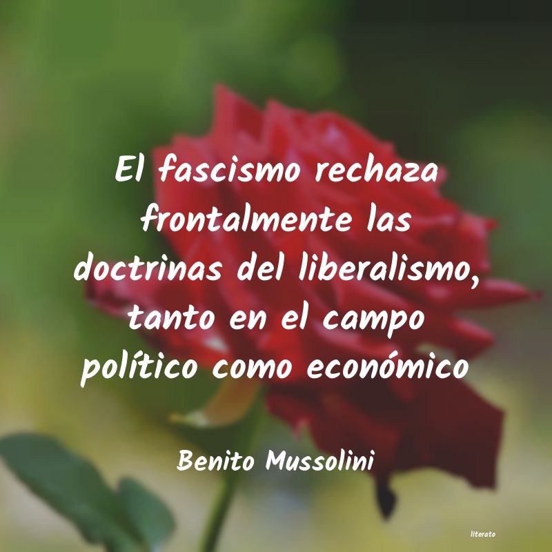 Frases de Benito Mussolini