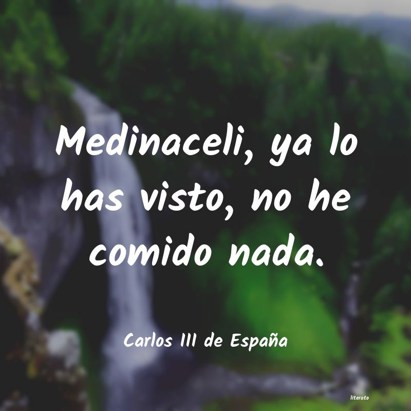 frases de Carlos III de España