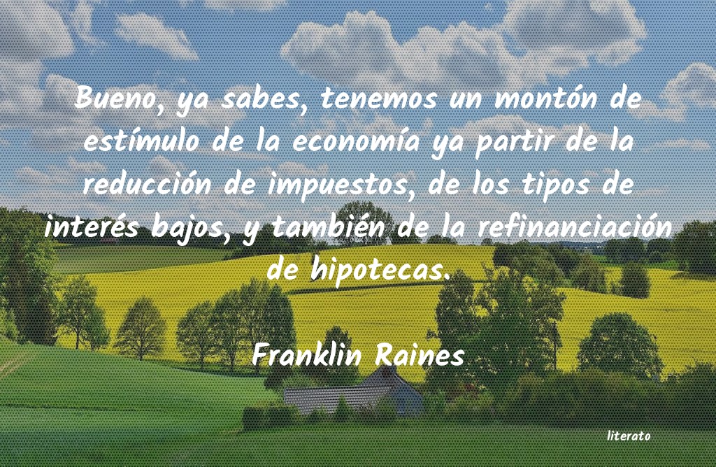 frases de Franklin Raines