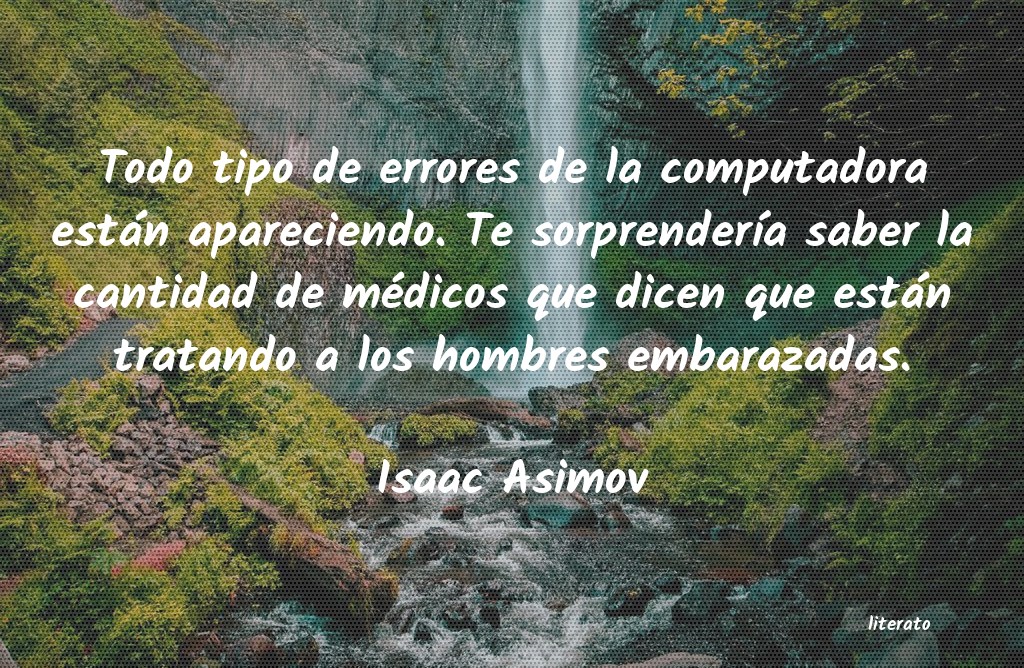frases de Isaac Asimov