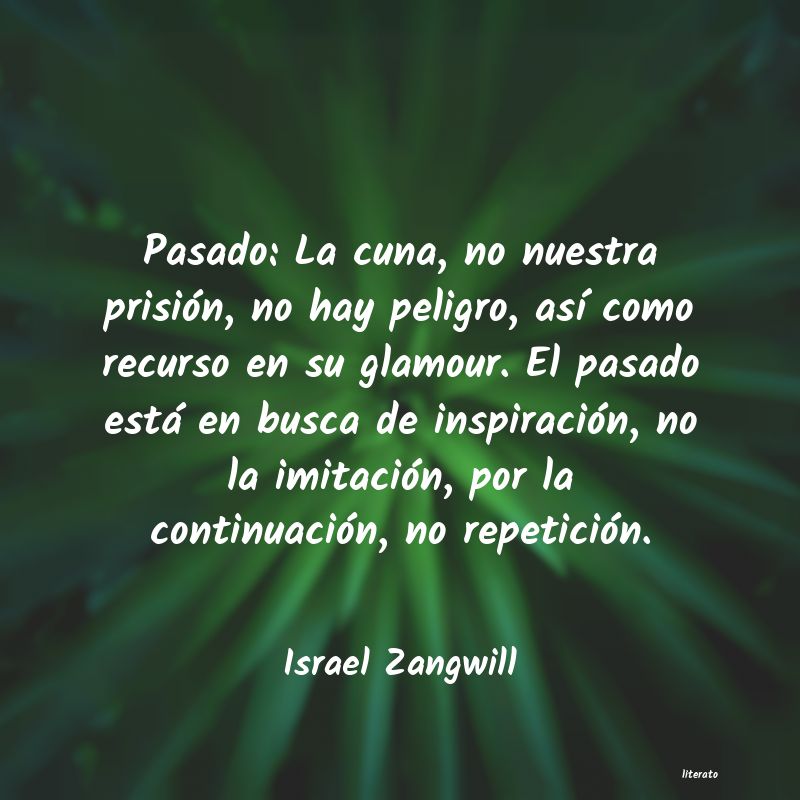 frases de Israel Zangwill