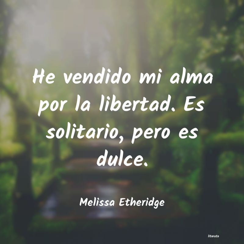 Frases de Melissa Etheridge