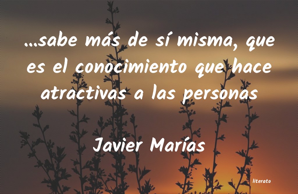 Frases de Javier Marías